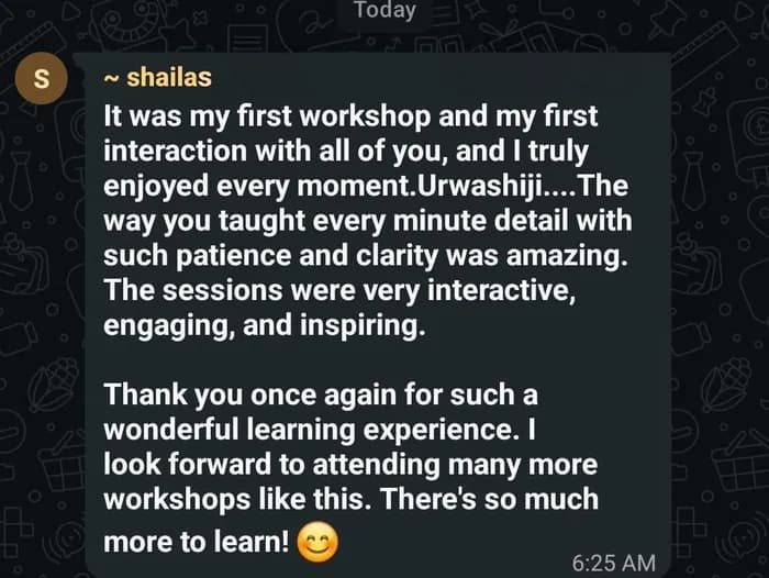 Feedback message from Shaila after a Mithila art workshop at Nirala Studio